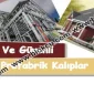 Sağlam ve Güvenli Prefabrik Kalıplar